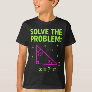 T-shirt 67 Mème de maths Résoudre le problème Drôles d'ens