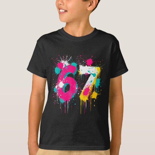 T-shirt 67 Meme Drip Spray Paint Six Seven 80s Bright Colo (Devant)