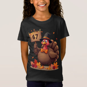 T-Shirt 67 Meme Drôle Dinde Noël Cadeau de Thanksgiving