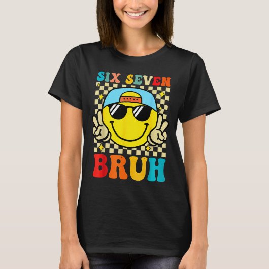 T-shirt 67 Meme Gen Alpha Slang 6 7 Six Seven Bruh Funny B (Devant)