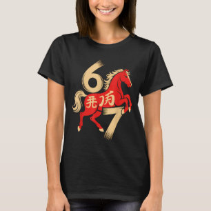 T-shirt 67 Meme Nouvel An Chinois 2026 Année du Cheval Si