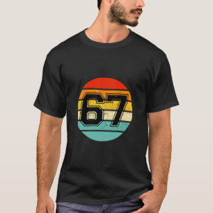 T-shirt 67 Meme Six Seven 6 7 Mème Drôle Numéro Vintage