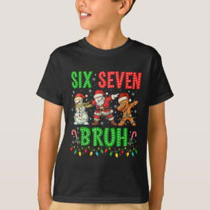 T-shirt 67 Meme Six Seven Bruh Dabbing Père Noël 6 7 Drôle