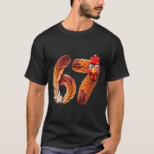 T-shirt 67 Meme Thanksgiving Turkey Day Funny Holiday Six  (Devant)