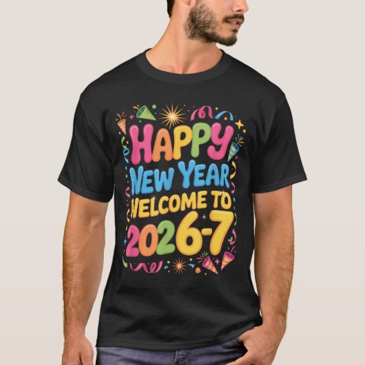 T-shirt 67 New Year's Eve - Happy New Year 2026-7 Funny 67 (Devant)