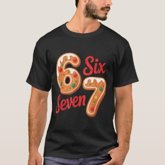 T-shirt 67 Pain d'épice Noël Six Sept Memes