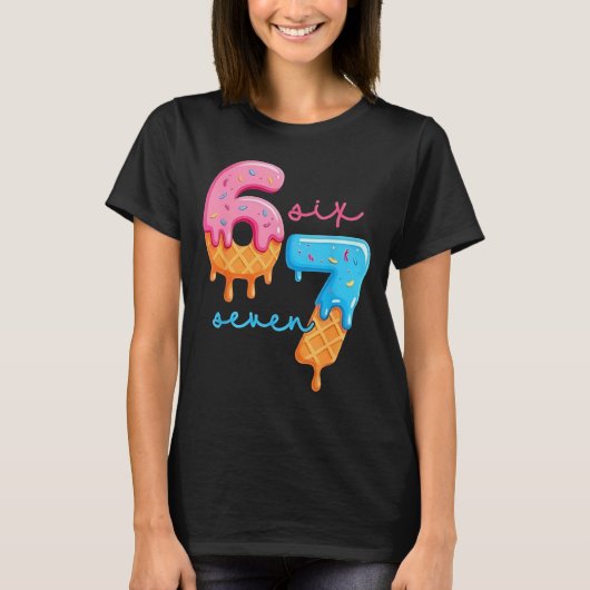 T-shirt 67 Six Sept 6 7 Mème Design Drôle Gen Alpha (Devant)