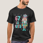 T-shirt 67 Six Seven Birthday Nutcracker Holiday Funny Chr (Devant)