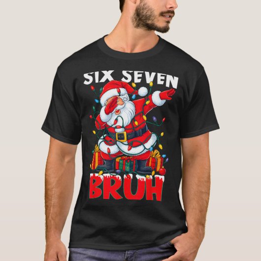 T-shirt 67 Six Seven Bruh Funny Christmas 6 7 Meme Men Wom (Devant)