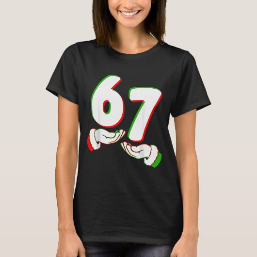T-shirt 67 Six Seven Burh Funny Christmas 6 7 Meme Men Wom (Devant)