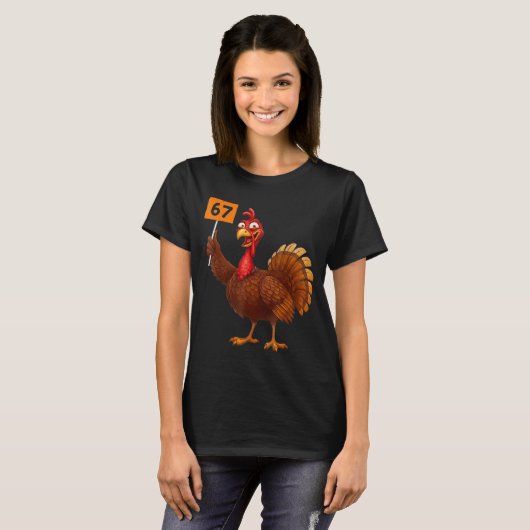 T-shirt 67 Thanksgiving Funny Turkey Thanksgiving 67 Turke (Devant entier)
