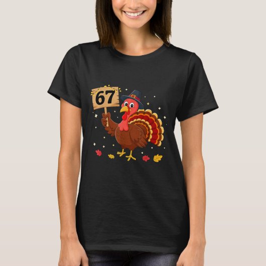 T-shirt 67 Thanksgiving Turkey Meme Six Seven 6 7 (Devant)
