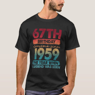 T-shirt 67 Year Old Gifts Vintage 1959 Limited Edition 67t