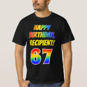 T-shirt 67e anniversaire — Bold, Fun, Rainbow 67, Nom pers (Devant)