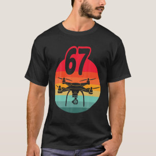 T-shirt 67E Anniversaire I Télécommande Rétro Drones Avec 