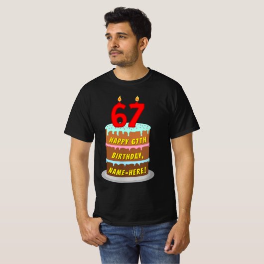 T-shirt 67th Birthday — Fun Cake & Candles, w/ Custom Name (Devant entier)