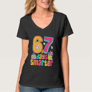 T-shirt 67th Day of School Shirt 67 Days Smarter Teacher B