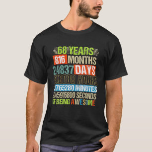 T-shirt 68 Years 816 Months Of Being Awesome 68Th Birthday