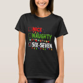 T-shirt 6-7 Meme Nice Naughty Six Seven 67 Funny Christmas (Devant)
