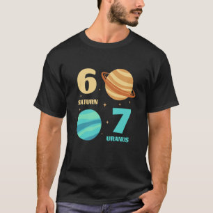 T-shirt 6 7 Planètes Ordre Saturne Uranus Espace Univers N