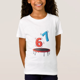 T-Shirt 6 7 Trampoline