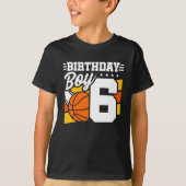 T-shirt 6 ans Basketball Party Thème 6e anniversaire garço (Devant)