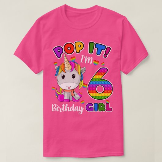 T-shirt 6 ans Cadeaux Pop It I'm 6 Anniversaire fille Unic (Design devant)