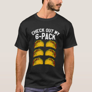 T-shirt 6 Pack Fitness Taco Mexican Gym Top For Taco