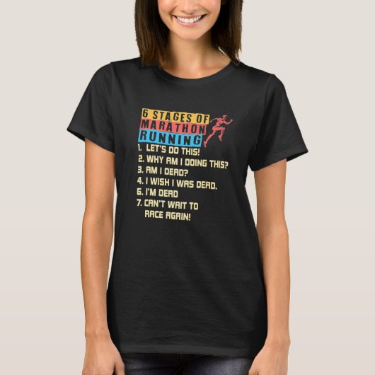 T-shirt 6 Stages of Marathon Running   (Devant)