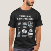 T-shirt 6 Things I Do In My Spare Time - Cruising Lovers (Devant)