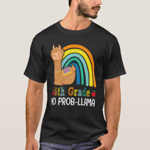 T-shirt 6e année No Prob Llama 6e année Enseignant d'équip