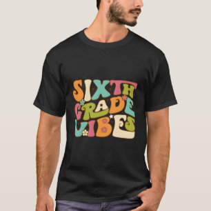 T-shirt 6E Année S Retour À L'École 6E Année Enseignants