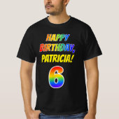 T-shirt 6e anniversaire — Bold, Fun, Rainbow 6, Nom person (Devant)