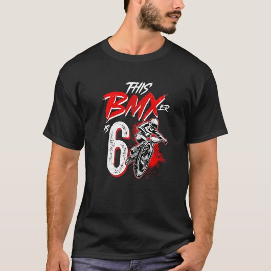 T-shirt 6e anniversaire Boy BMX Anniversaire Décorations d (Devant)