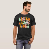 T-shirt 6e rentrée des classes ambiance 6e professeur (Devant entier)