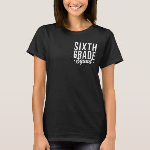 T-shirt 6ème Sixième Classe Équipe Professeur Étudiant Dos