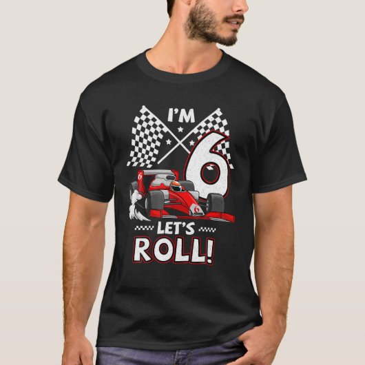 T-shirt 6Th Birthday Race Car 6 Year Old Let's Roll Toddle (Devant)