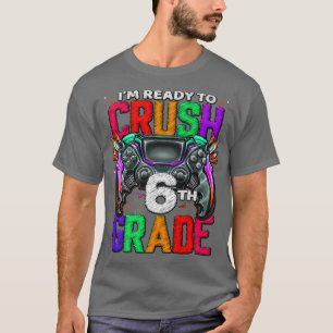T-shirt 6th Grade Level Unlocked Game On 6th Grade Back To