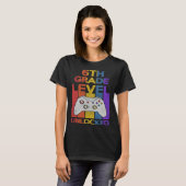 T-shirt 6th Grade Level Unlocked Video Gamer Back to Schoo (Devant entier)