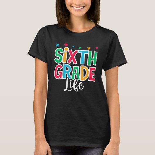 T-shirt 6th Grade Life First Day of School Welcome Back to (Devant)
