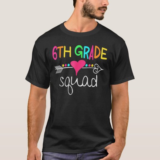 T-shirt 6th Grade Squad Sixth Teacher Student Team Back To (Devant)