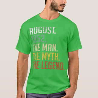 T-shirt 70 Ans Août 1952 Mythe de l'Homme Légende 70e Birt