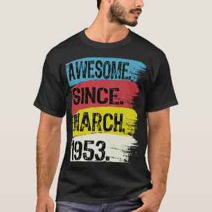 T-shirt 70 ans Awesome depuis 1953 Mars 70e anniversaire