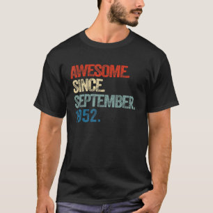 T-shirt 70 ans Awesome depuis septembre 1952 70th Bir