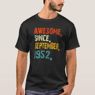 T-shirt 70 Ans Awesome Depuis Septembre 1952 Pour Les Homm