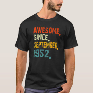 T-shirt 70 Ans Awesome Depuis Septembre 1952 Pour Les Homm