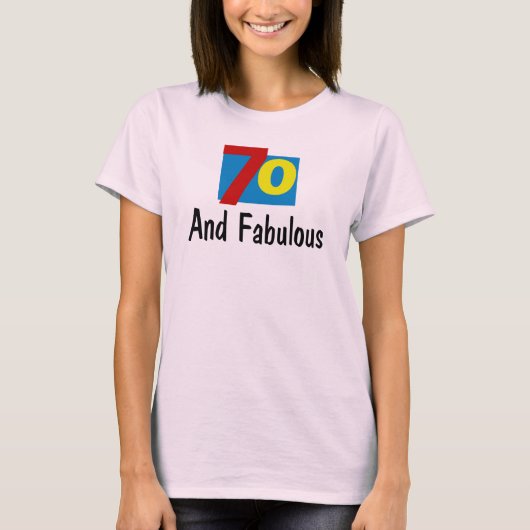 T-shirt 70 et fabuleux (Devant)
