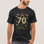T-shirt 70 et Fabulous 70 Years Old Women 70th Birthday Q<br><div class="desc">70 et Fabulous 70 Years Old Women 70th Birthday Queen 70 and fabulous, Sassy and fabulous 70, This is how 70 years queen looks like, chapter 70, 70 ans of being awesome, fabulous at 70, 70 Le vieux jour de la femme, stepping into my 70th birthday like a boss. 70...</div>