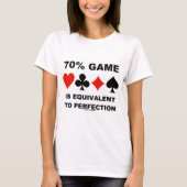 T-shirt 70% Jeu Est Équivalent Aux Costumes De Carte De Pe (Devant)