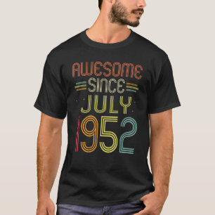 T-shirt 70e anniversaire stupéfiant depuis juillet 1952 70